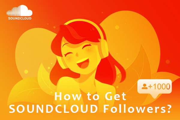 How to Get more Soundcloud Followers