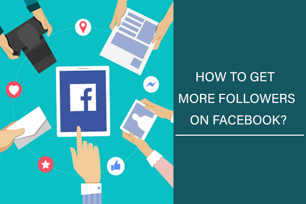 How to get more followers on facebook