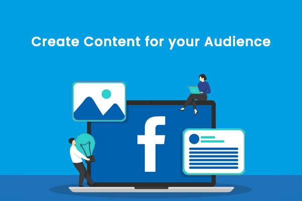 Create Content for Your Audience