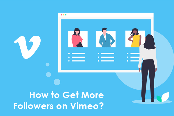How to Get More Followers on Vimeo