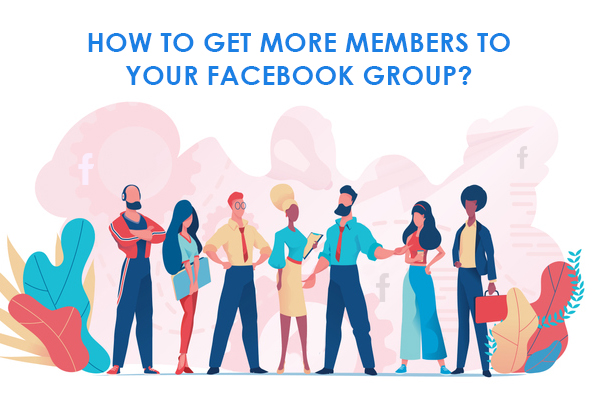 How to Get More Members to Your Facebook Group