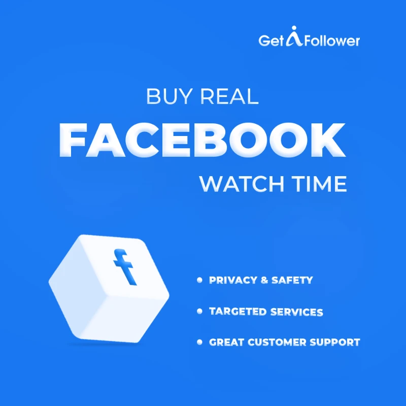 buy real facebook watch time