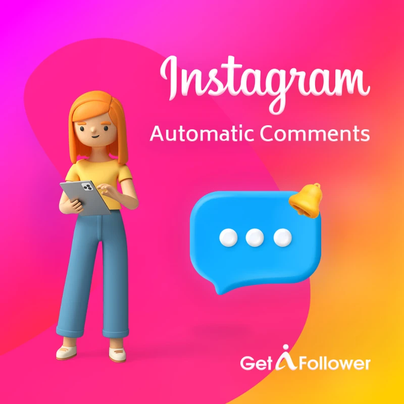 Buy Automatic Instagram Comments