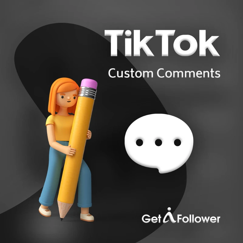 Buy Custom TikTok Comments
