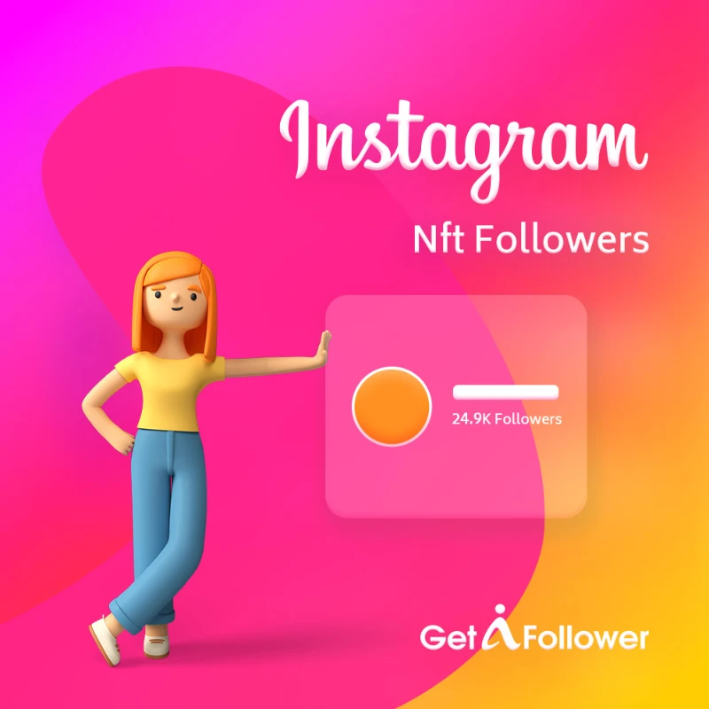 Buy Instagram NFT Followers