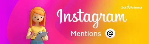 Buy Instagram Mentions