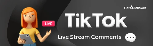 Buy TikTok Live Stream Comments